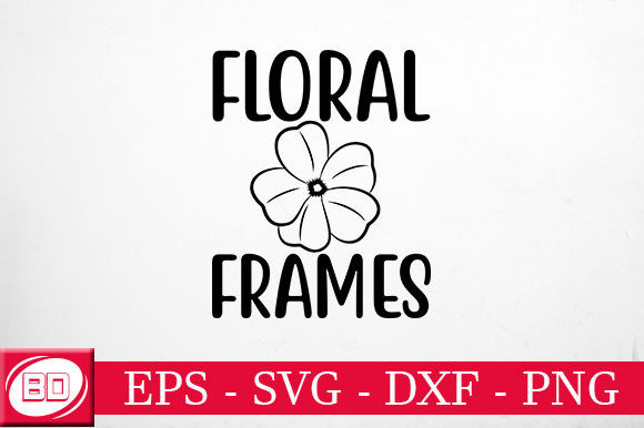 Floral Frames: A Designer’s Real-World Review