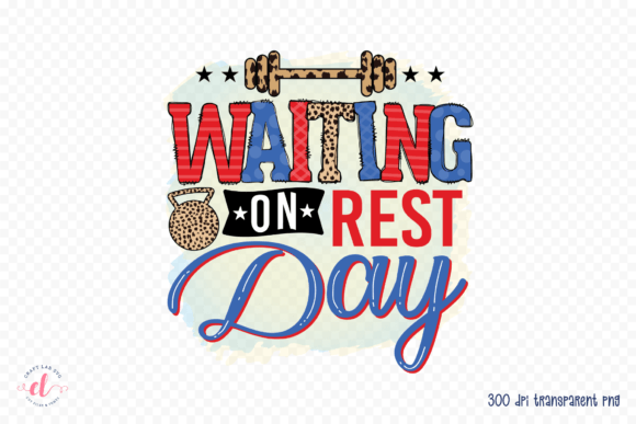 Review: Waiting on Rest Day Sublimation PNG